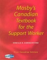 Mosby's Canadian Textbook for the Support Worker - Sheila A. Sorrentino