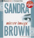 Mirror Image (Audiocd) - Sandra Brown, Dick Hill