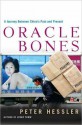 Oracle Bones - Peter Hessler