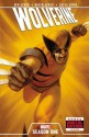 Wolverine: Season One - Ben Acker, Ben Blacker, Salvador Espin