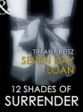 Seven Day Loan (The Original Sinners) - Tiffany Reisz