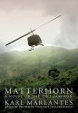 Matterhorn: A Novel Of The Vietnam War - Karl Marlantes, Bronson Pinchot