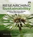 Researching Sustainability: A Guide to Social Science Methods, Practice and Engagement - Alex Franklin, Paul Blyton