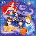 Sweet and Spooky Halloween (Disney Princess) - Melissa Lagonegro, Elisa Marrucchi