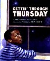 Gettin' Through Thursday - Melrose Cooper, Nneka Bennett