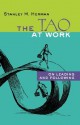 The Tao at Work: On Leading and Following - Stanley M. Herman