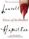 Circus of the Damned - Laurell K. Hamilton, Kimberly Alexis