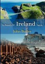 In Search of Ireland Again - John Butler