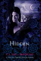 Hidden: A House of Night Novel - P.C. Cast, Kristin Cast