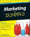 Marketing For Dummies (For Dummies (Business & Personal Finance)) - Alexander Hiam