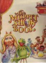 The Muppet Show Book - Jim Henson, Tudor Banuş