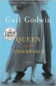 Queen of the Underworld - Gail Godwin