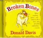 Broken Bones (Audiocd) - Donald Davis