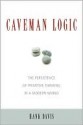 Caveman Logic - Hank Davis