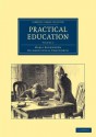 Practical Education - Maria Edgeworth, Richard Lovell Edgeworth