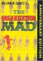 The Organization Mad - William M. Gaines, Grant Geissman