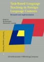 Task-Based Language Teaching in Foreign Language Contexts: Research and Implementation - Ali Shehadeh, Christine A. Coombe