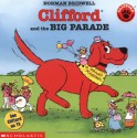 Clifford and the Big Parade - Norman Bridwell