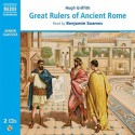 Great Rulers of Ancient Rome - Hugh Griffith, Benjamin Soames