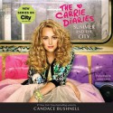 Summer and the City: A Carrie Diaries Novel (Audio) - Candace Bushnell, Jenna Lamia