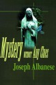 Mystery Without Any Clues - Joseph Albanese