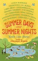Summer Days and Summer Nights: Twelve Love Stories - Stephanie Perkins