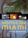 Homicide Miami - Peter Davidson