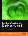 Building Websites with DotNetNuke 5 - Ian Lackey, Michael Washington