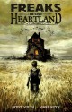 Freaks of the Heartland - Steve Niles, Greg Ruth