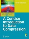 A Concise Introduction to Data Compression - David Salomon