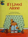 If I Lived Alone: Featuring Jim Henson's Sesame Street Muppets - Michaela Muntean