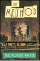 The Method - Paul Robert Walker