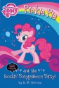 My Little Pony: Pinkie Pie and the Rockin' Ponypalooza Party! - G.M. Berrow