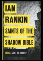 Saints Of The Shadow Bible - Ian Rankin
