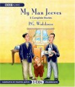My Man Jeeves - P.G. Wodehouse, Martin Jarvis
