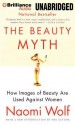 The Beauty Myth: How Images of Beauty Are Used Against Women - Naomi Wolf, Suzy Jackson