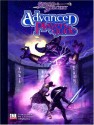 Advanced Player's Guide - Aaron Rosenberg, Bruce Graw, Patrick O'Duffy, Geoff Skellams, Jeffrey Quinn, Jeremy McHugh, Matt Milberger, Thomas Denmark, Daren Bader