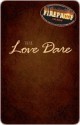 The Love Dare - Stephen Kendrick, Alex Kendrick