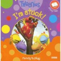 I'm Stuck (Tweenies) - Diane Redmond, Leo Hartas