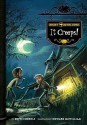 It Creeps! - Dotti Enderle, Howard McWilliam