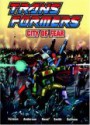 Transformers: City of Fear (Transformers (Graphic Novels)) - Richard Cooper, Simon Furman, Robin Smith, Dan Reed