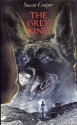 The Grey King (The dark is rising, #4) - Susan Cooper