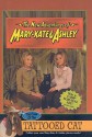 The Case of the Tattooed Cat (The New Adventures of Mary-Kate and Ashley, #37) - Heather Alexander