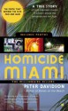 Homicide Miami: The Millionaire Killers - Peter Davidson