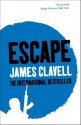 Escape (The Asian Saga) - James Clavell