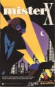 The Return of Mr. X - Dean Motter, Gilbert Hernández, Jamie Hernandez