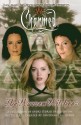The Warren Witches (Charmed) - Laura J. Burns, Micol Ostow, Greg Elliot, Paul Ruditis, Erica Pass, Cameron Dokey, Diana G. Gallagher