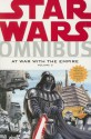 Star Wars Omnibus: At War with the Empire, Volume 2 - Thomas Andrews, Brandon Badeaux, Jeremy Barlow, Paul Chadwick, Michel Lacombe, Adriana Melo