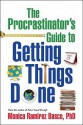 The Procrastinator's Guide to Getting Things Done - Monica Ramirez Basco