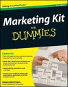 Marketing Kit for Dummies [With CDROM] - Alexander Hiam